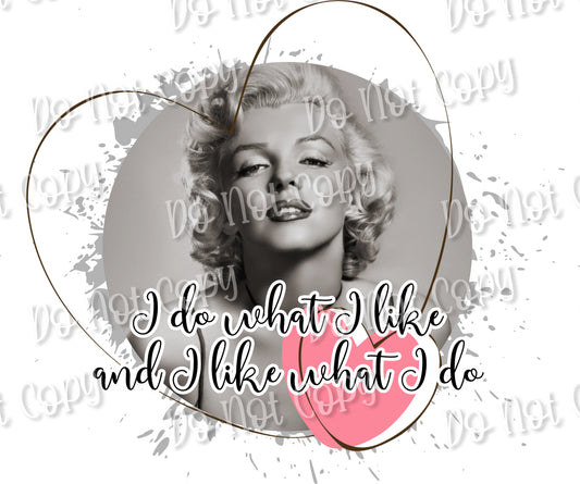 Marilyn I do What I Want