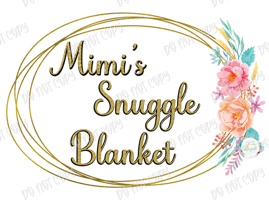 Mimi's Snuggle Blanket Sublimation