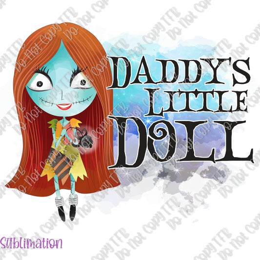 Daddy's Little Doll Sublimation