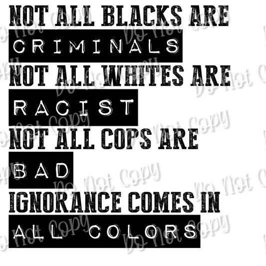 Not All Blacks are Criminals sub