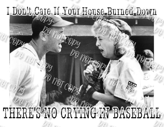 No Crying In Baseball