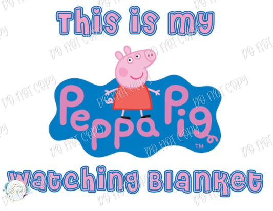 Peppa Pig Watching Blanket Sublimation