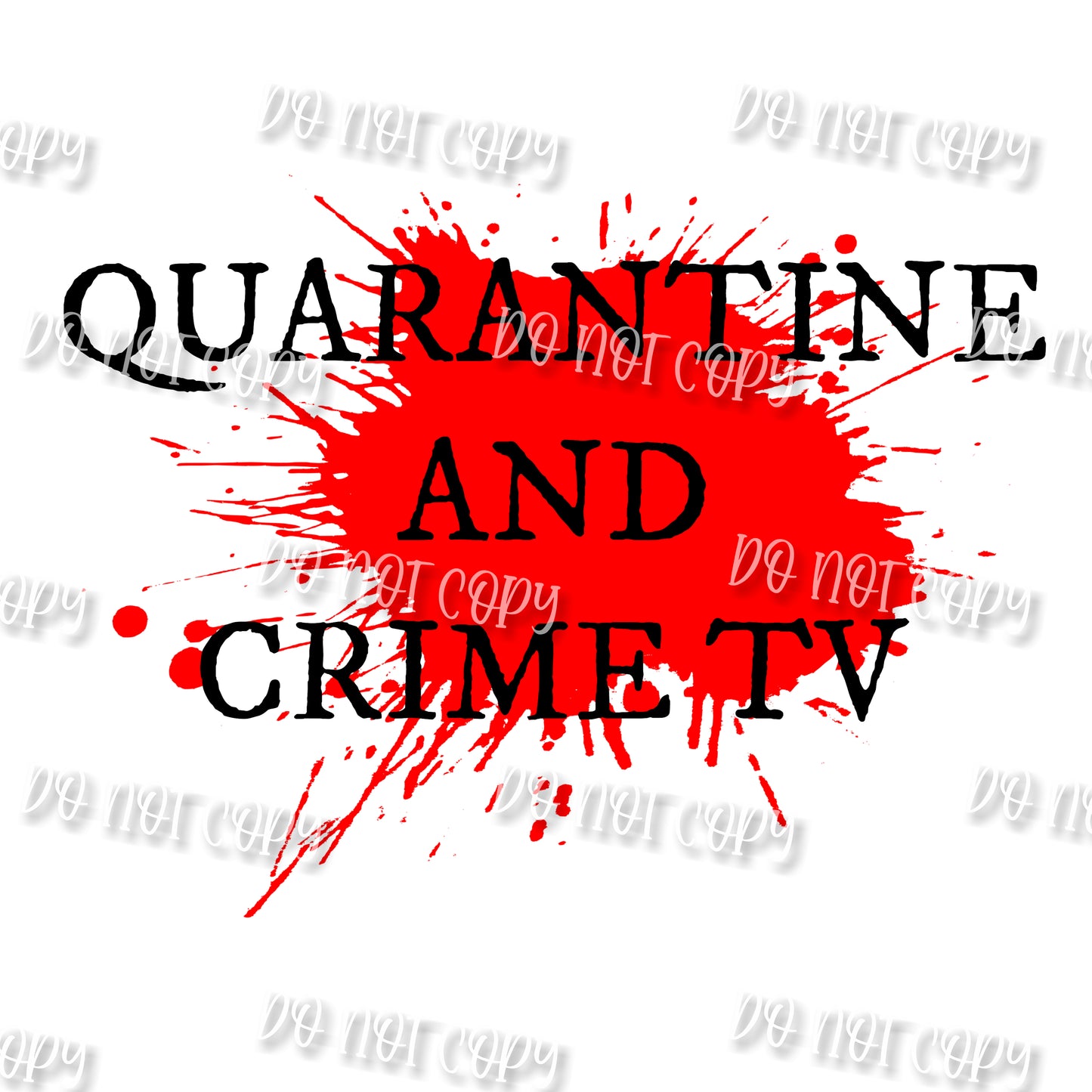 Quarantined Crime