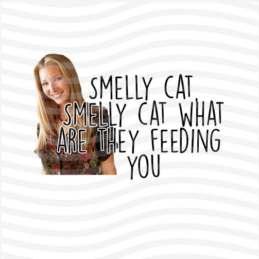 Smelly Cat