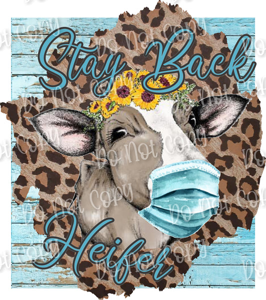 Stay back Heifer Sublimation