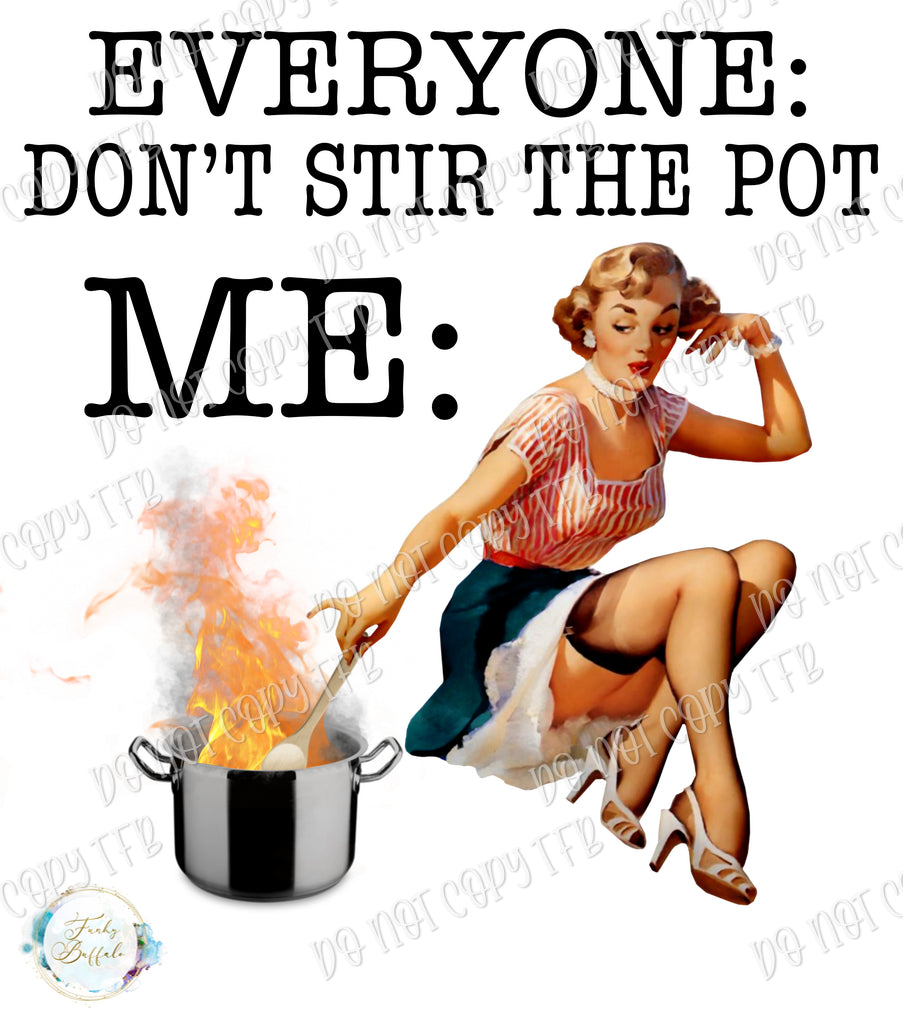 Stir the Pot 4 Sublimation