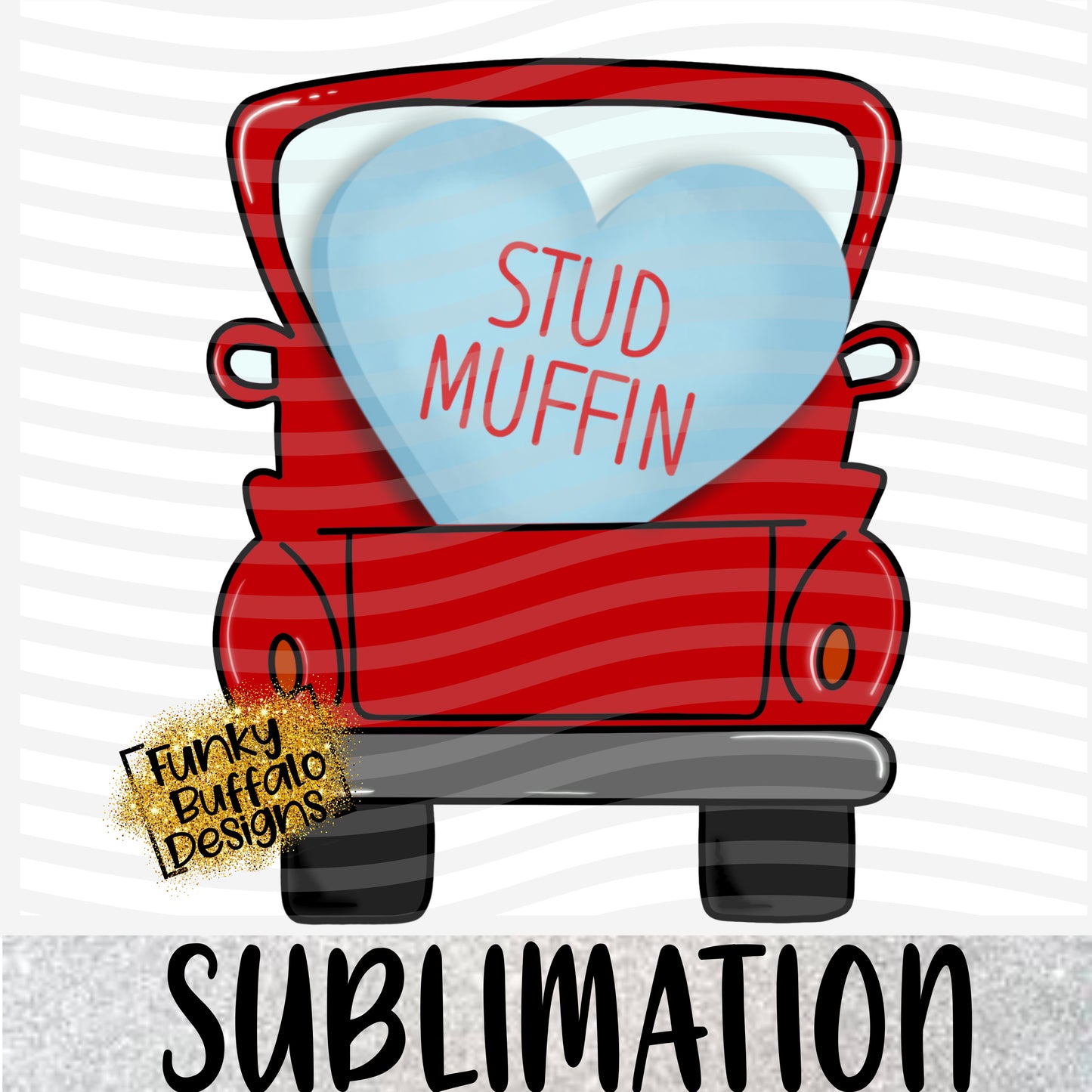 Stud Muffin Truck Sublimation