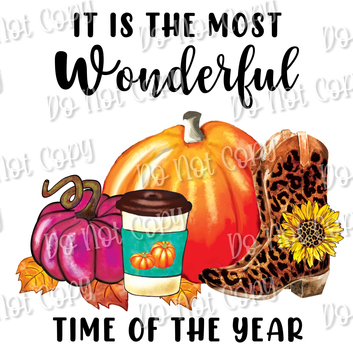 Most Wonderful Time Fall Sublimation