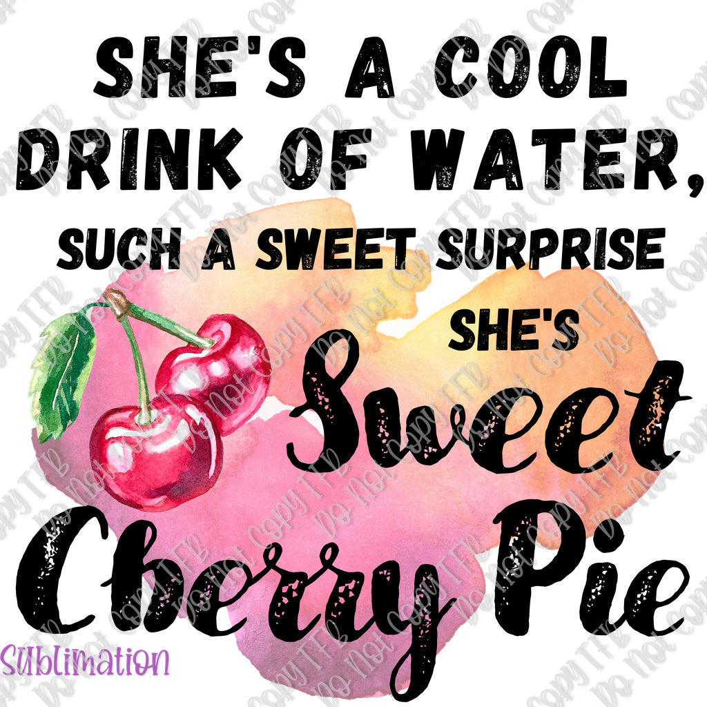 Sweet Cherry Pie Sublimation