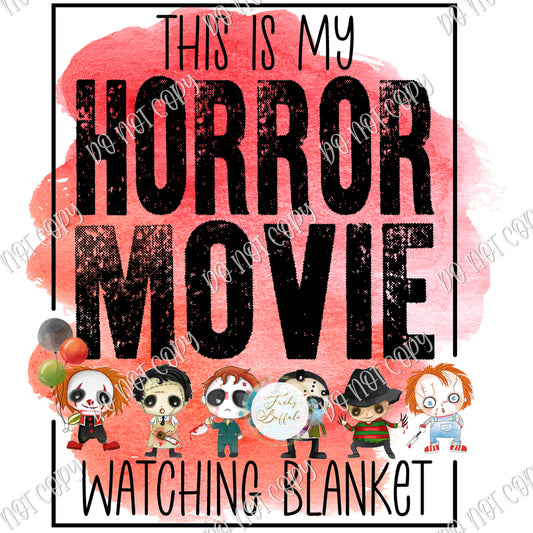 This is My Horror Movie  Watching Blanket Sublimation