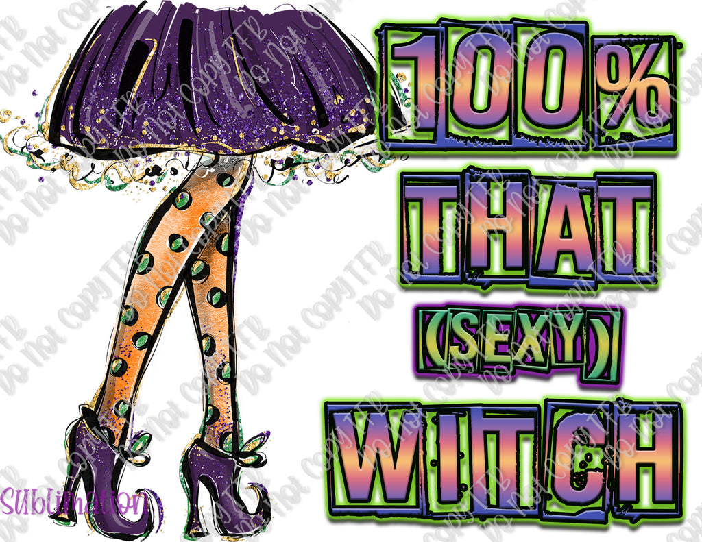 That Sexy Witch Sublimation