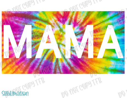 Mama/Mini Tie Dye Sublimation