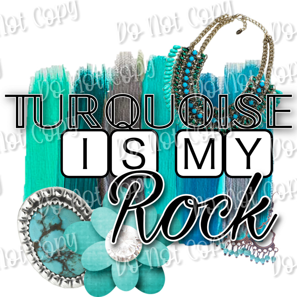 Turquoise is my Rock Sub Transfer