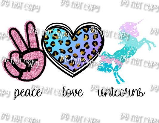 Peace Love Unicorn  Sublimation