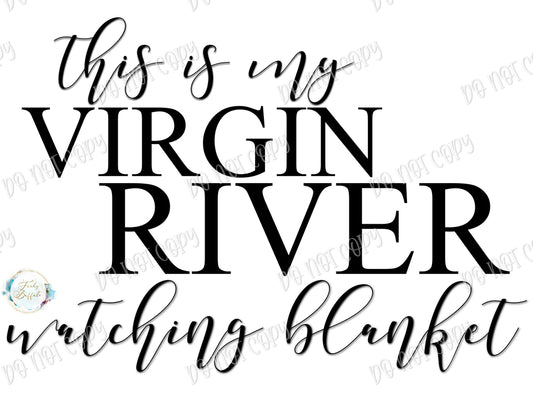 Virgin River Watching Blanket Sublimation