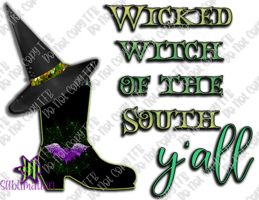 Wicked Witch of the South Sublimation