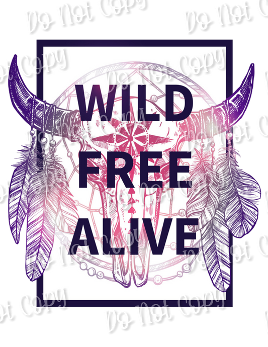 Wild Free Alive Sublimation