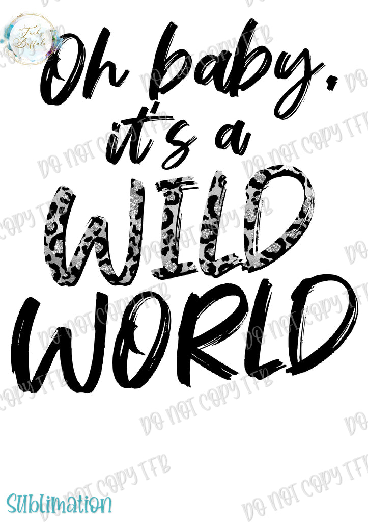 Wild World Sublimation