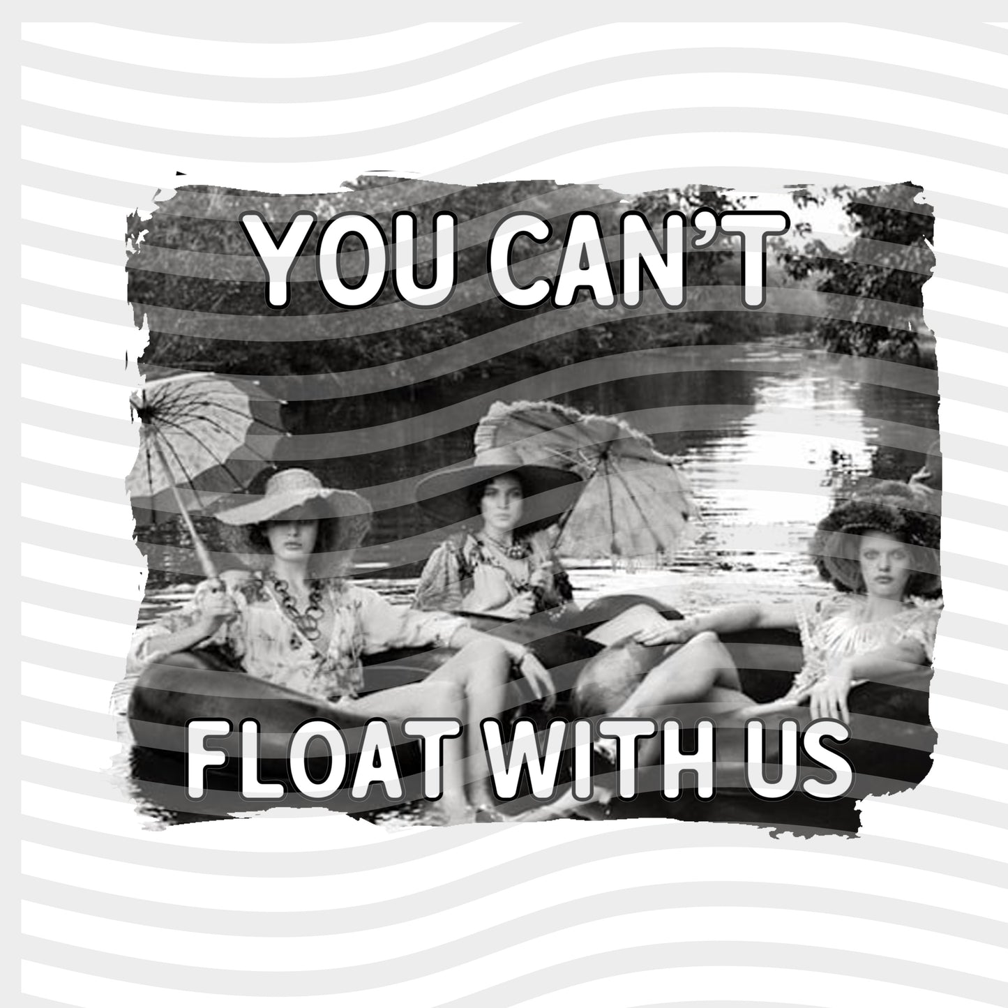 You Can't Float with US