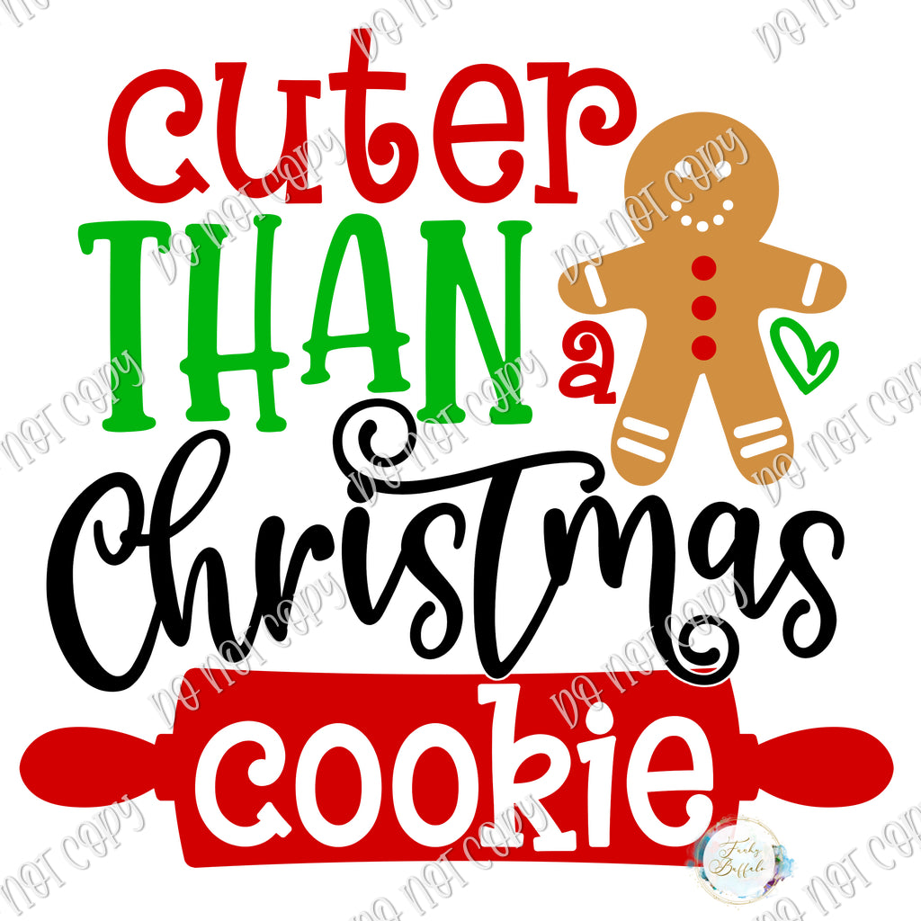 Cuter than a Cookie Sublimation