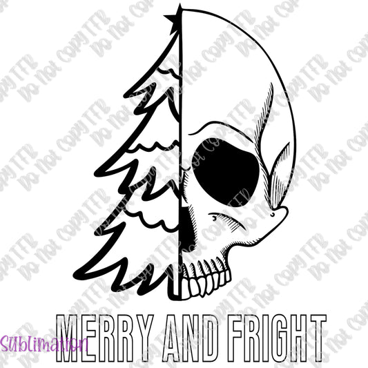 Merry and Fright Sublimation