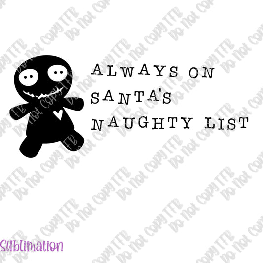 Naughty List Sublimation