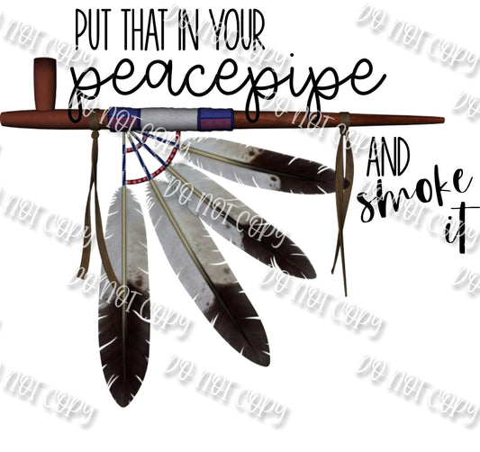Peace Pipe Sublimation