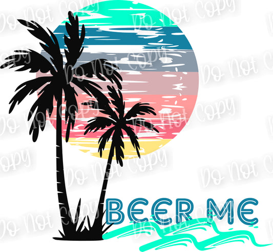 Beer Me Sublimation