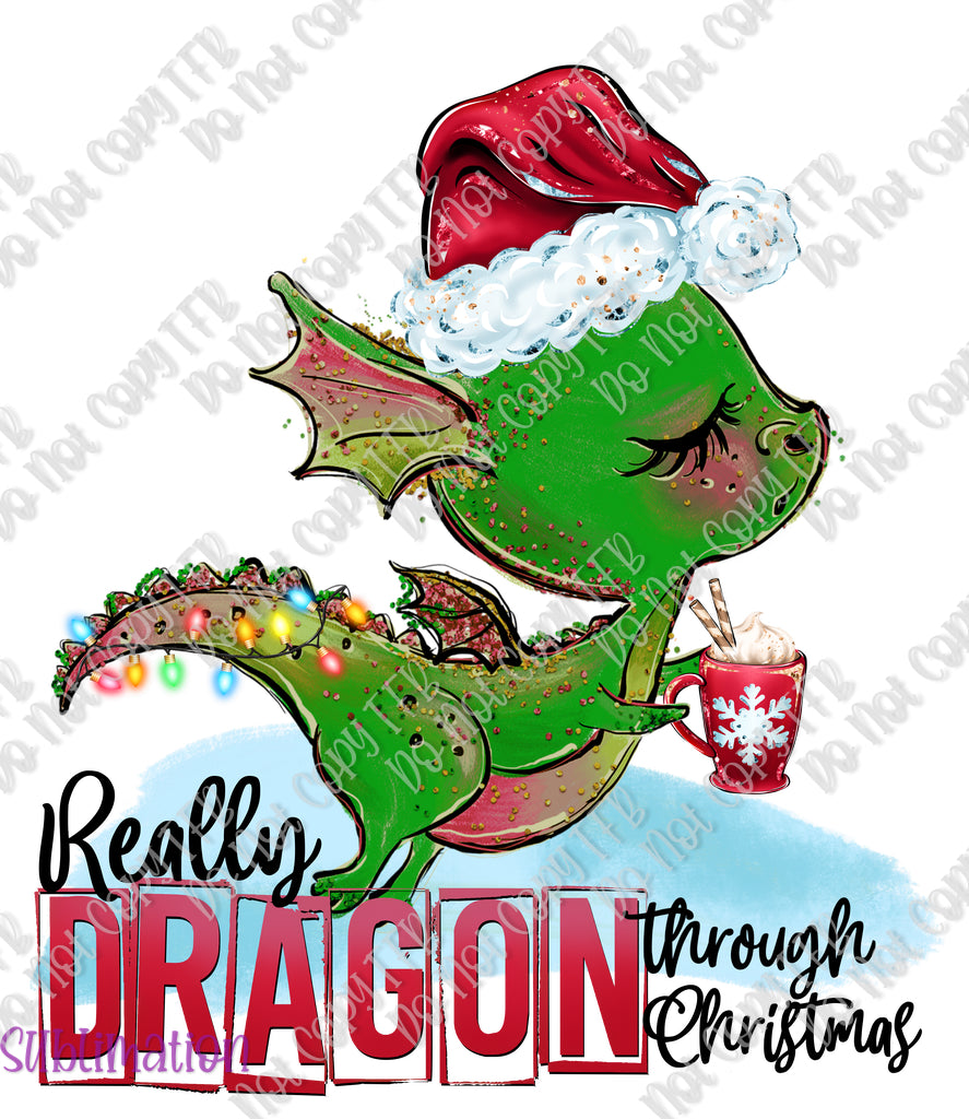 Really Dragon Through Christmas Sublimation