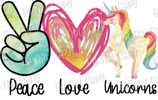 Peace Love Unicorns 1 Sublimation